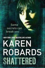(2010) Shattered by Karen Robards