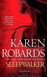 (2012) Sleepwalker by Karen Robards