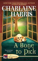 (2T) A Bone to Pick by Harris Charlaine