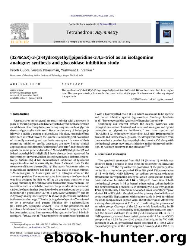 (3S,4R,5R)-3-(2-Hydroxyethyl)piperidine-3,4,5-triol as an isofagomine analogue: synthesis and glycosidase inhibition study by Preeti Gupta & Suresh Dharuman & Yashwant D. Vankar