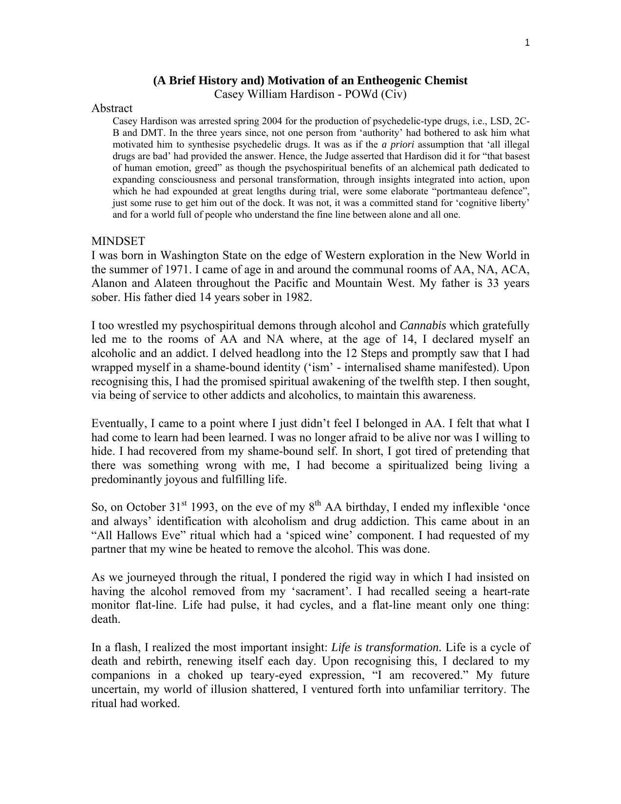 (A Brief History and) Motivation of an Entheogenic Chemist by dave