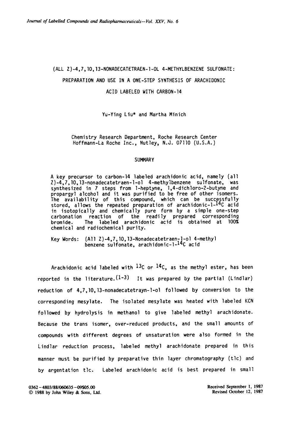 (All Z)-4,7,10, 13-nonadecatetraen-1-ol 4-methylbenzene sulfonate: Preparation and use in a one-step synthesis of arachidonic acid labeled with carbon-14 by Unknown