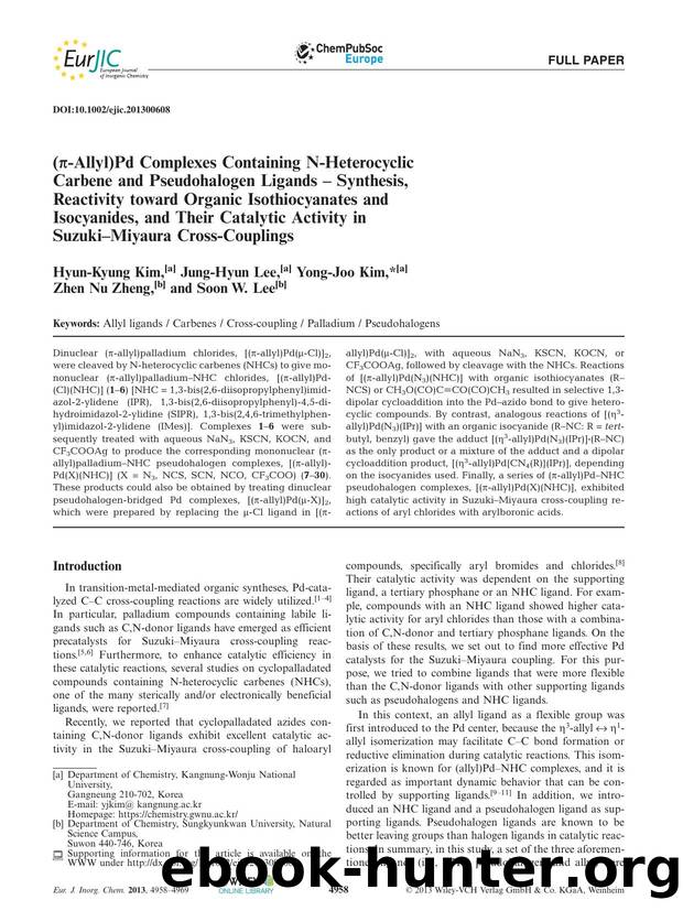 (Allyl)Pd Complexes Containing NHeterocyclic Carbene and Pseudohalogen Ligands  Synthesis, Reactivity toward Organic Isothiocyanates and Isocyanides, and Their Catalytic Activity i by Unknown