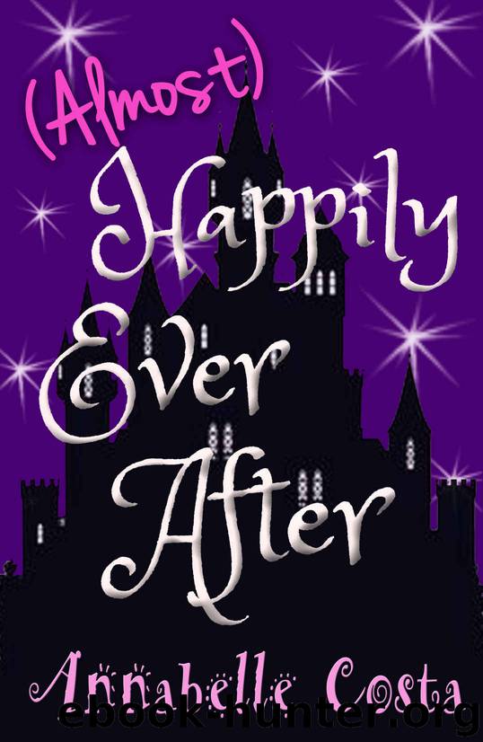 (Almost) Happily Ever After by Annabelle Costa