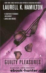 (Anita Blake 01) Guilty Pleasures(c.2) by Laurell K. Hamilton