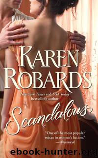 (Banning Sisters #1) Scandalous by Karen Robards