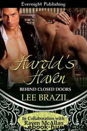 (Behind Closed Doors 03) Harold's Haven by Lee Brazil