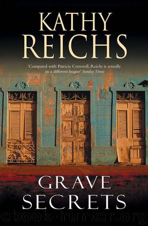 (Brennan 05) Grave Secrets by Kathy Reichs