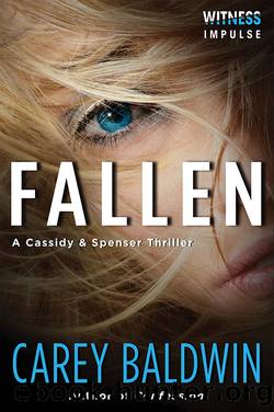 (Cassidy Spenser, #2) Fallen by Baldwin Carey