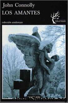 (Charlie Parker 08) (charlie Parker 08) Los Amantes by John Connolly