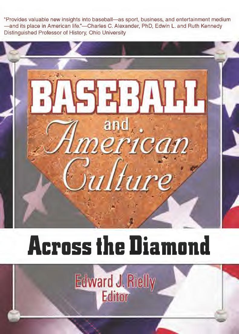 (Contemporary sports issues) Rielly, Edward J by Baseball & American culture across the diamond-Routledge (2012)