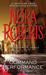 (Cordina #2) Command Performance by Nora Roberts
