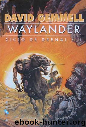 (Drenai 1) Waylander(v.2)(c.2) by David Gemmell