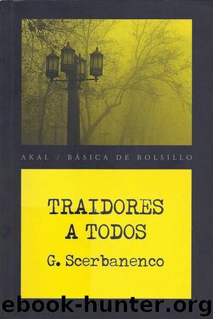 (Duca Lamberti 02) Traidores a todos by Giorgio Scerbanenco