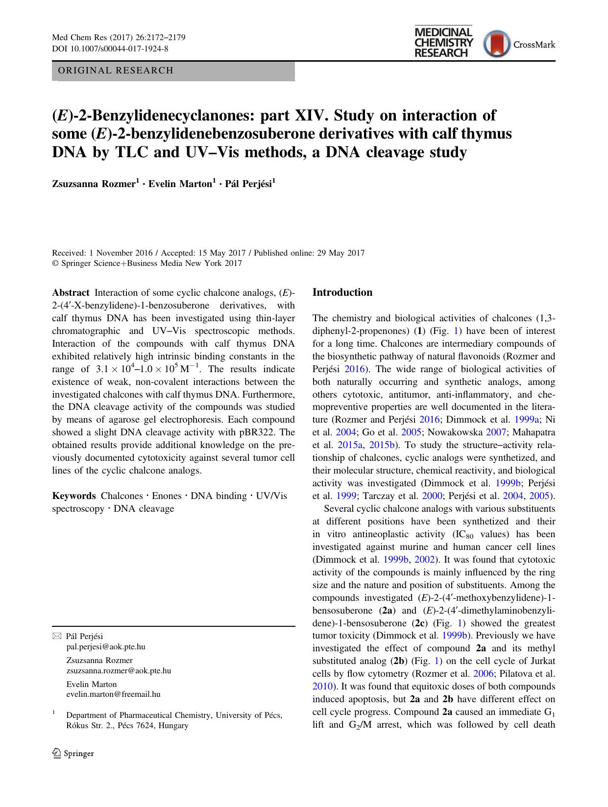 (E)-2-Benzylidenecyclanones: part XIV. Study on interaction of some (E)-2-benzylidenebenzosuberone derivatives with calf thymus DNA by TLC and UVÃ¢â¬âVis methods, a DNA cleavage study by Zsuzsanna Rozmer & Evelin Marton & Pál Perjési