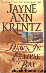 (Eclipse Bay #2) Dawn in Eclipse Bay by Jayne Ann Krentz