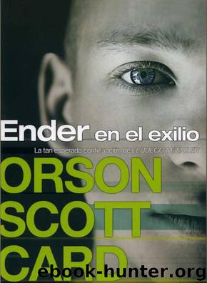 (Ender 09) Ender En El Exilio by Orson Scott Card