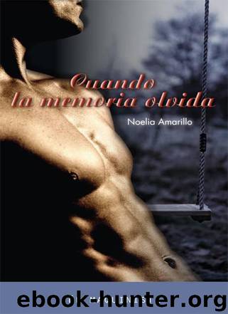 (Falsas Apariencias 02) Cuando la memoria olvida by Noelia Amarillo
