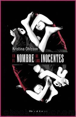 (Fredrika Bergman 01) En el nombre de los inocentes by Kristina Ohlsson