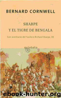 (Fusilero Sharpe 11) Sharpe Y El Tigre De Bengala by Bernard Cornwell