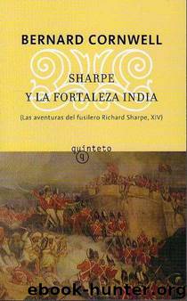 (Fusilero Sharpe 14) Sharpe Y La Fortaleza India by Bernard Cornwell