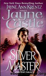 (Harmony World #4) Silver Master by Jayne Castle (Jayne Ann Krentz)