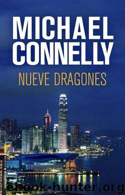 (Harry Bosch 15) Nueve Dragones by Michael Connelly
