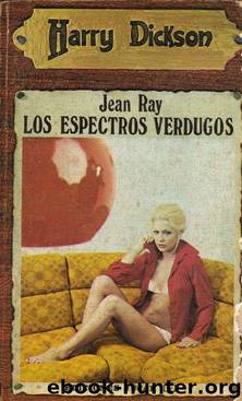 (Harry Dickson 086) Los espectros verdugos(c.1) by Jean Ray