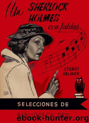 (Hildegarde Withers 02) Un Sherlock Holmes con faldas by Stuart Palmer