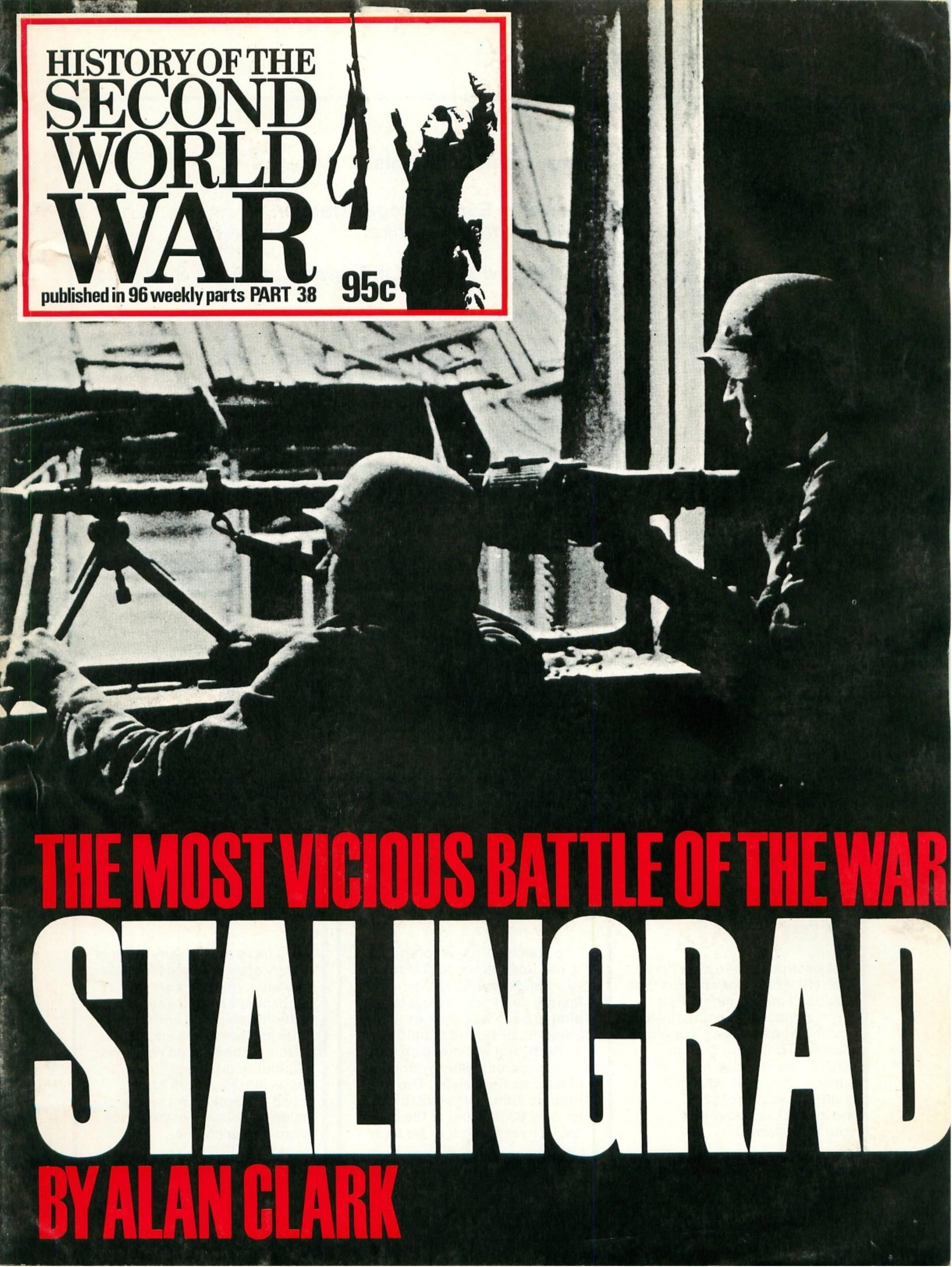 (History of the Second World) Barrie Pitt-Stalingrad The Most Vicious Battle of the War-Marshall Cavendish (1973) by Unknown