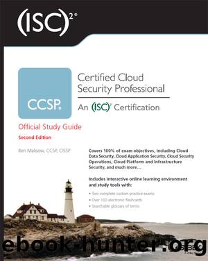 (ISC)2Â® CCSPÂ® Certified Cloud Security Professional: Official Study Guide by Ben Malisow