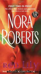 (In The Garden, #2) Red Lily by Nora Roberts