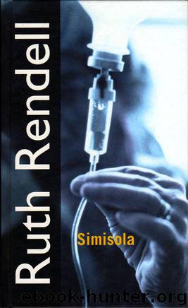 (Inspector Wexford 17) Simisola by Ruth Rendell
