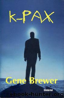 (K-pax 01) K-pax by Gene Brewer