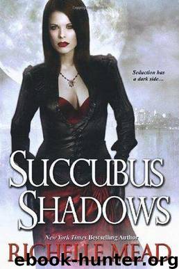 (Kincaid 5) Succubus Shadows by Richelle Mead