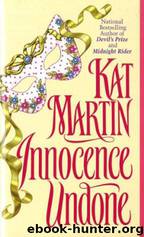 (Kingsland #1) Innocence Undone by Kat Martin