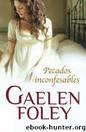 (Knight 6) Pecados Inconfesables by Gaelen Foley