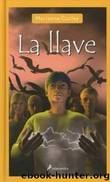 (LOS GUARDIANES DEL TIEMPO 03) La Llave(v.1) by Marianne Curley