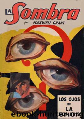 (La Sombra 002) Los Ojos De La Sombra by Maxwell Grant