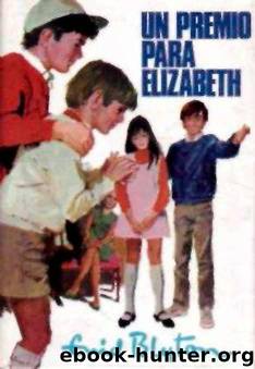 (La Traviesa Elizabeth 03) Un Premio Para Elizabeth by Enid Blyton
