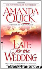 (Lake & March #3) Late for the Wedding by Amanda Quick
