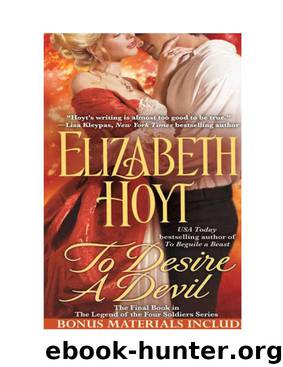 (Legend of the Four Soldiers, #4) To Desire A Devil by Elizabeth Hoyt
