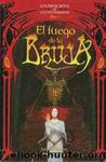 (Los Proscritos Y Los Desterrados 01) El Fuego De La Bruja by James Clemens