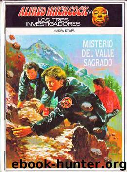 (Los Tres Investigadores II 03) Misterio Del Valle Sagrado by G. Stone