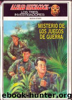 (Los Tres Investigadores II 08) Misterio De Los Juegos De Guerra by William Maccay