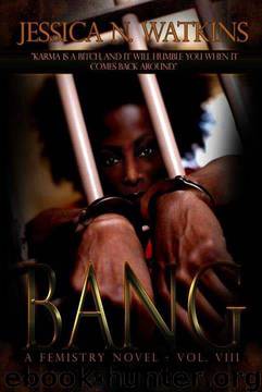 (Love, Sex, Lies - Part 5) Bang by Jessica Watkins