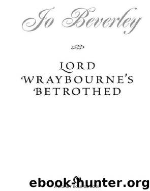 (Lovers and Ladies, #2) Lord Wraybourne's Betrothed by Jo Beverley