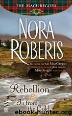 (MacGregors #0.1) Rebellion by Nora Roberts