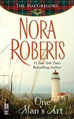 (MacGregors #4) One Man's Art by Nora Roberts