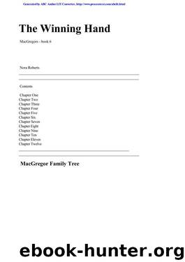 (MacGregors #9) The Winning Hand by Nora Roberts